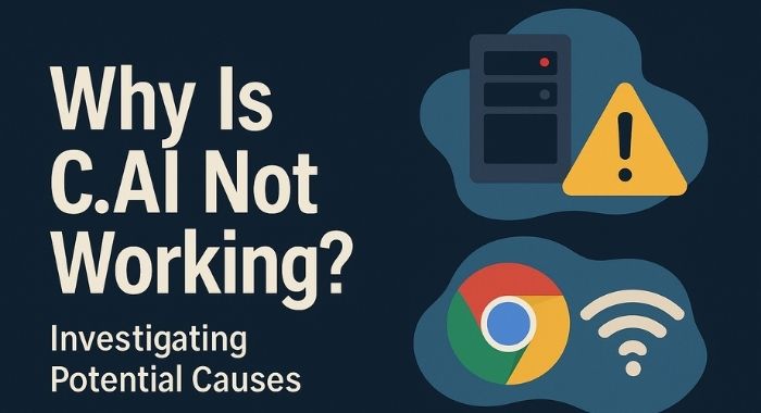 Why Is C.AI Not Working? Investigating Potential Causes